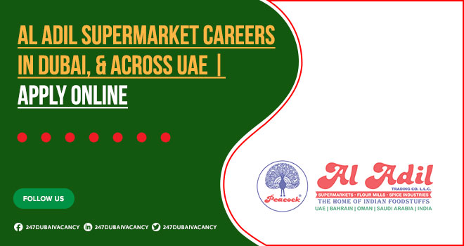 Al Adil Supermarket Careers