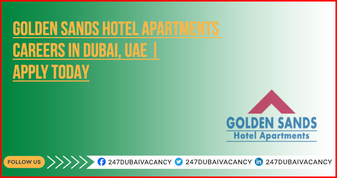 Golden Sands Hotel Apartments Careers