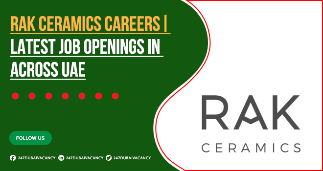 RAK Ceramics Careers