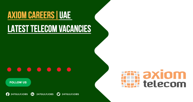 Axiom Careers Dubai