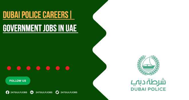 Dubai Police Careers