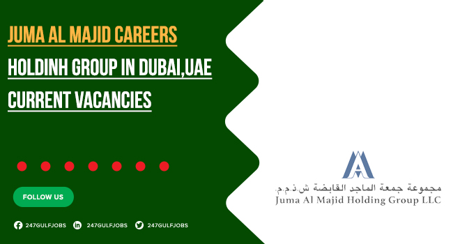 Juma Al Majid Careers