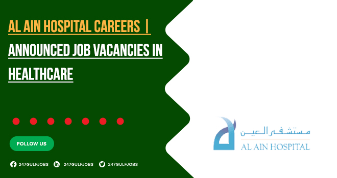 Al Ain Hospital Careers